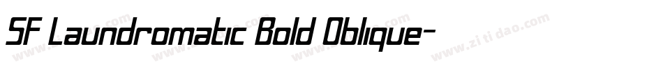 SF Laundromatic Bold Oblique字体转换